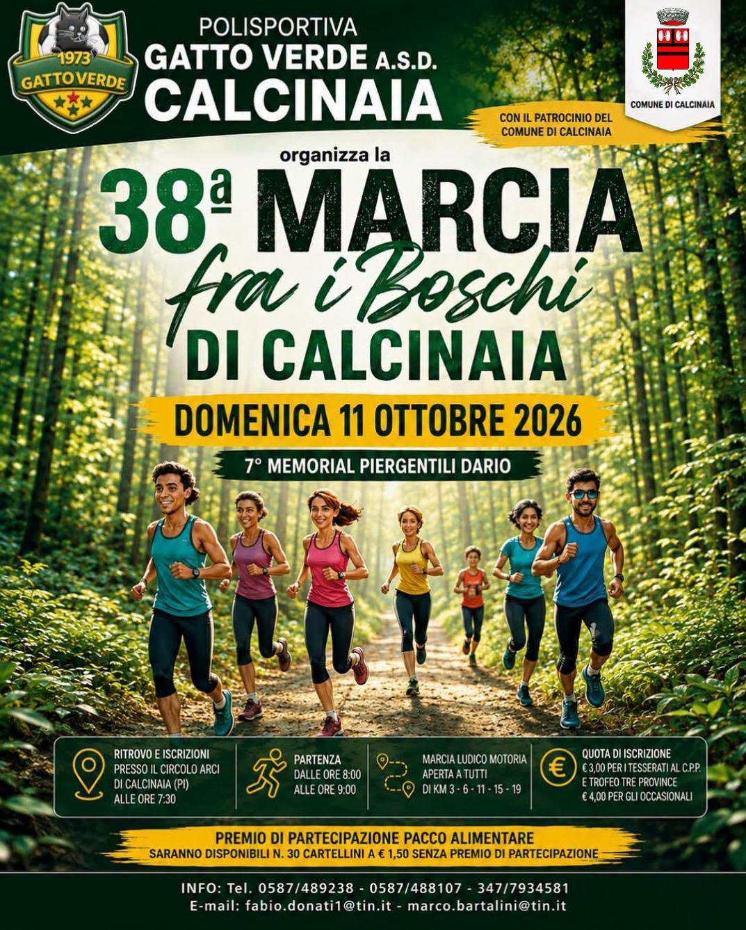 Poster for 38ª MARCIA fra i Boschi DI CALCINAIA - 7° MEMORIAL PIERGENTILI DARIO